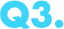 Q3