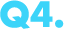 Q4